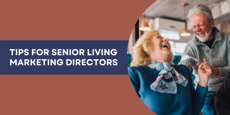 tips for senior living marketing directors banner with a couple laughing on the side of it